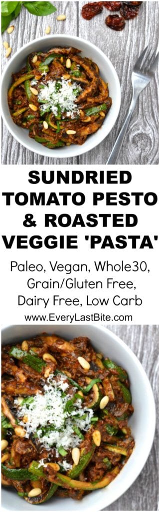 Sun-dried Tomato Pesto & Roasted Veggie Pasta | Every Last Bite Sun-dried Tomato Pesto & Roasted Veggie Pasta