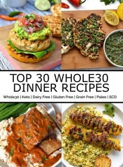 Top 30 Whole30 Dinner Recipes