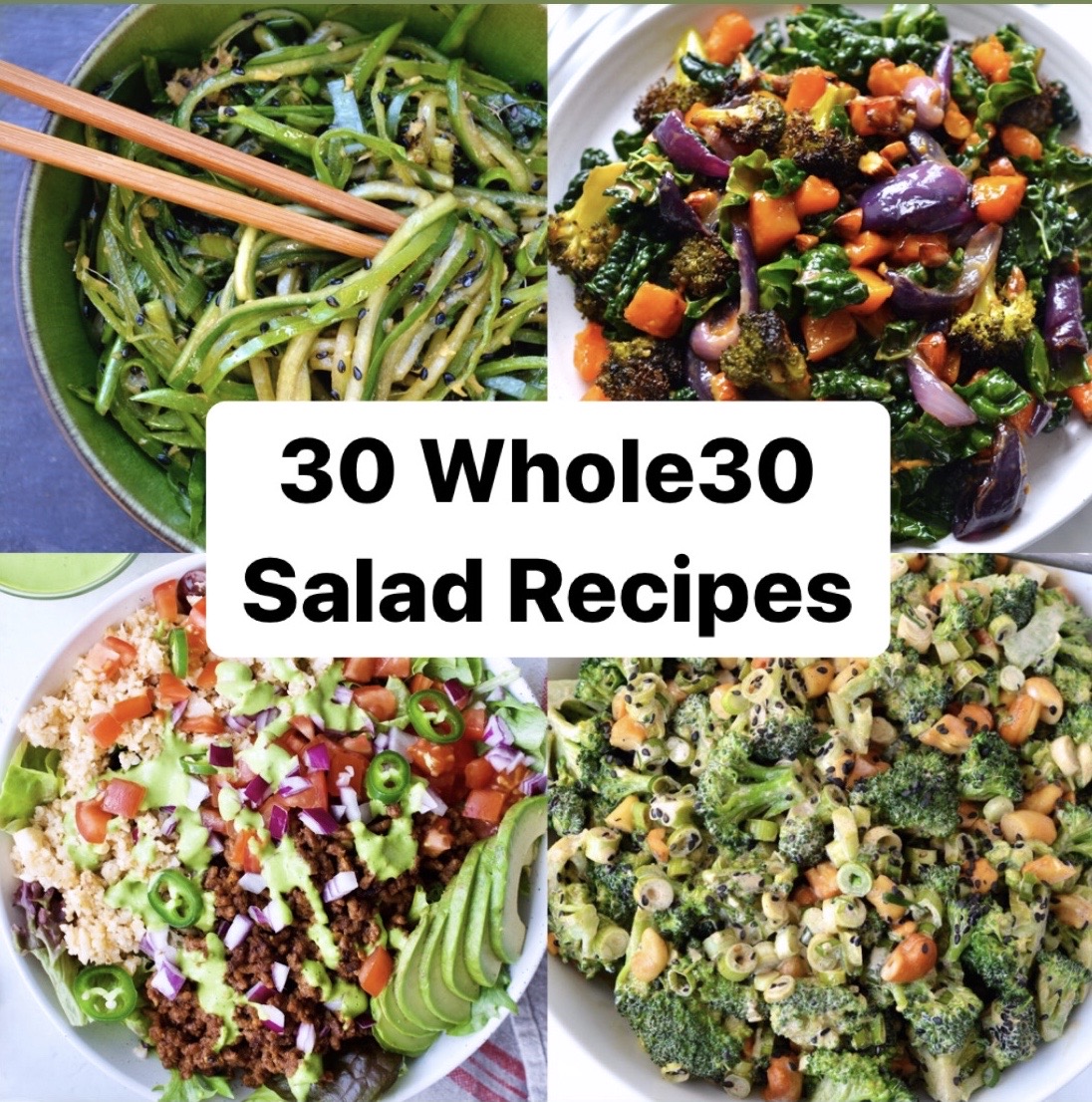 Top 30 Whole30 Salad Recipes (Whole30 Paleo) Every Last Bite