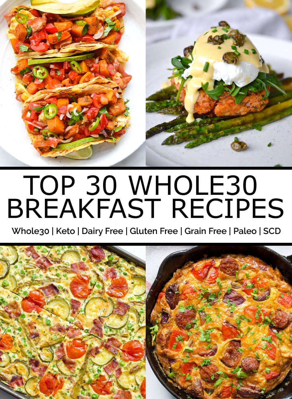 Top 30 Whole30 Breakfasts - Every Last Bite