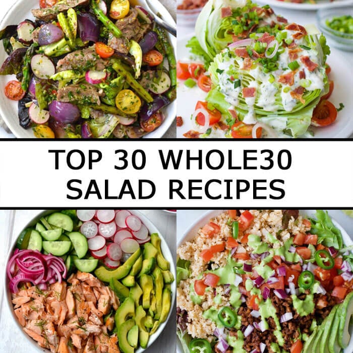 Top 30 Whole30 Salad Recipes | Every Last Bite