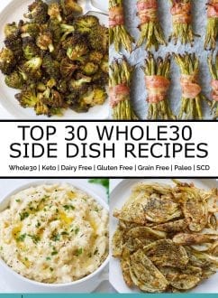 Top 30 Whole30 Side Dish Recipes