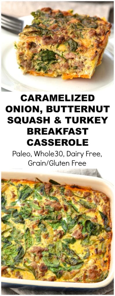Caramelized Onion, Butternut Squash & Turkey Breakfast Casserole