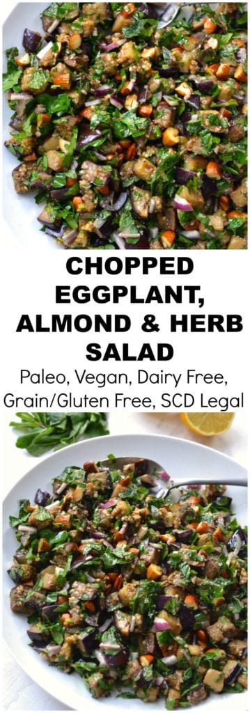 Chopped Eggplant, Almond & Herb Salad | Every Last Bite Chopped Eggplant, Almond & Herb Salad