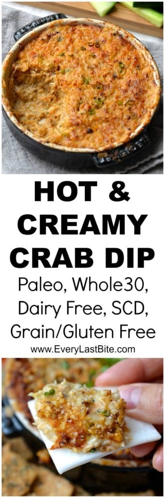 Hot & Creamy Crab Dip | Every Last Bite Hot & Creamy Crab Dip