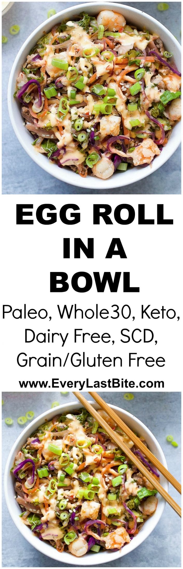 Pork & Shrimp Egg Roll in a Bowl | Every Last Bite Pork & Shrimp Egg Roll in a Bowl