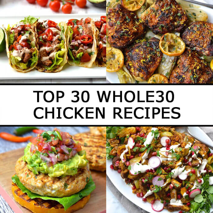 Top Whole30 Chicken Recipes