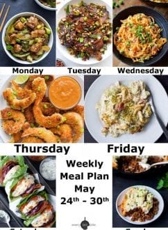 Weekly Meal Plan: May 24th - 30th